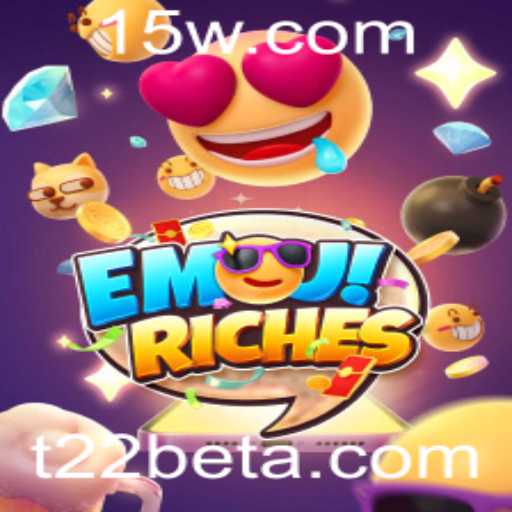 Descubra o Fascinante Mundo do Jogo EmojiRiches com T22bet