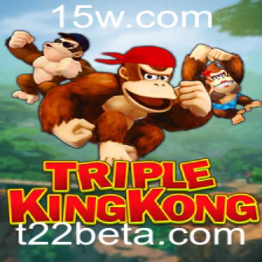 Descubra o Mundo de TripleKingKong: O Jogo que Revoluciona com a t22bet